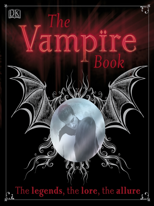 Title details for The Vampire Book by DK - Available